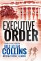 [Reeder and Rogers 03] • Executive Order